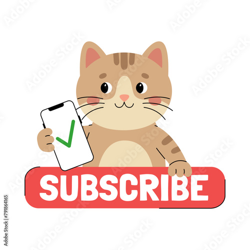 Sticker subscribe with cute cat character with check mark on smartphone screen. Call to action sticker for social networks. Red button with animal. Vector illustration isolated on white background © Alina