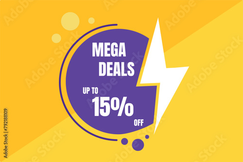 15 OFF Mega Deals, purple lightning, yellow background, sale and offers