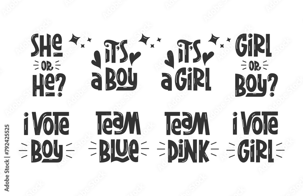 Obraz premium Gender Reveal Party Quote Set. Vector Hand Lettering of Phrases I Vote Girl or Boy, She or He, Team Pink, Blue, Collection.