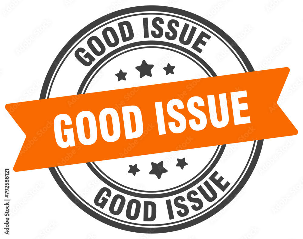 Fototapeta premium good issue stamp. good issue label on transparent background. round sign