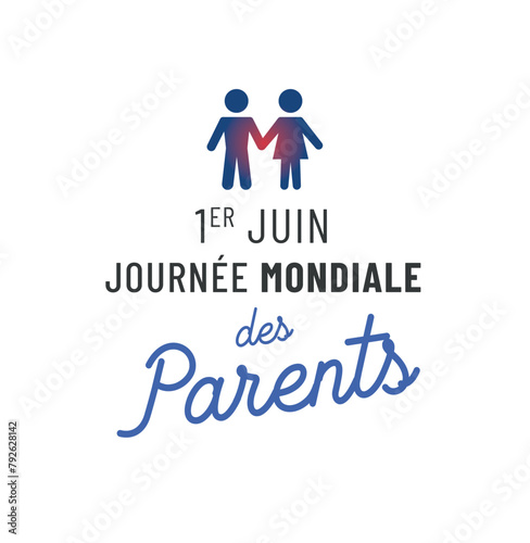 Journée mondiale des parents le premier juin