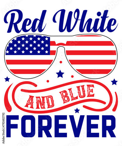 Red, White, and Blue Forever T-Shirt Design.