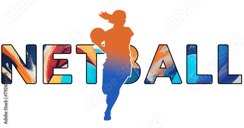 Isolated text NETBALL on Withe Background - Color Icon Gradient Silhouette Figure of a Female or Woman Player Running Looking for Pass