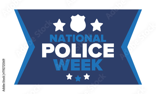National Police Week in May. Celebrated annual in United States. In honor of the police hero. Police badge and patriotic elements. Officers Memorial Day. Poster, card, banner. Vector illustration