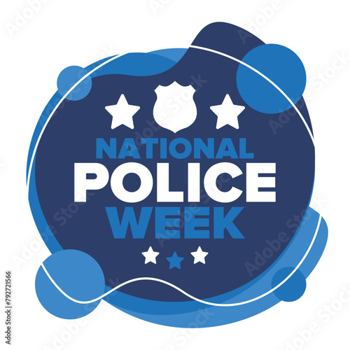 National Police Week in May. Celebrated annual in United States. In honor of the police hero. Police badge and patriotic elements. Officers Memorial Day. Poster, card, banner. Vector illustration