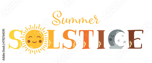 Summer Solstice lettering vector typography. Sun and moon face with handwritten text on white background. Longest day of the year. Holiday concept. Template for background, banner, poster, card.