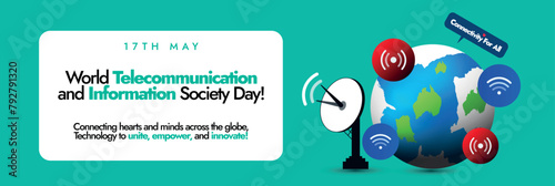 World Telecommunication and information society day. 17th May world telecommunication and  information society day cover banner, post with satellite antenna, earth globe, wifi, waves signal icons. 