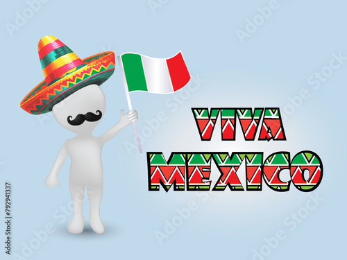 3D man in Mexican fiesta cinco de mayo. Fancy text, flag, hat symbols. Mexican party anniversary invitation card. Viva mexico text lettering banner image background template