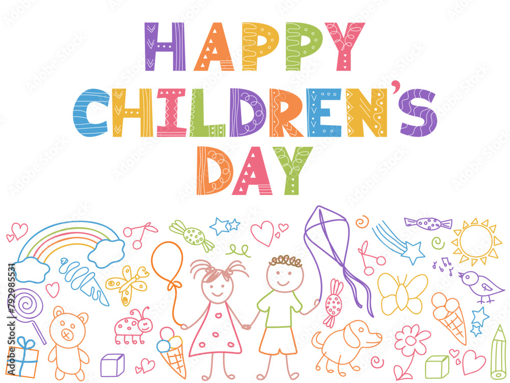 Happy Children's Day background. Hand lettering and Simple funny kids drawings border. Colorful Doodle outline greeting card. Happy childhood, summer holidays, friendship concept