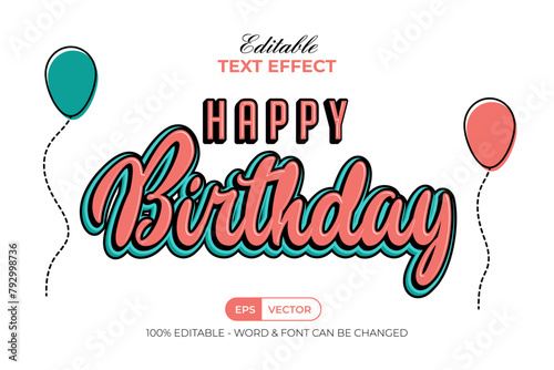 Birthday Text Effect Fun Style. Editable Text Effect. (ID: 792998736)