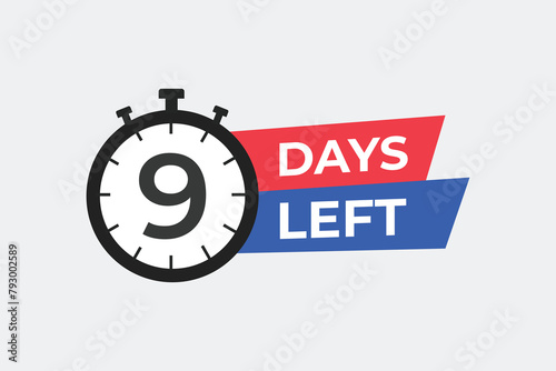 9 days to go countdown template. 9 day Countdown left days banner design. 9 Days left countdown timer
