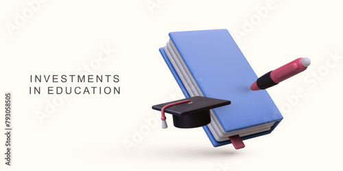 3d realistic investments in education on white background. Vector illustration.
