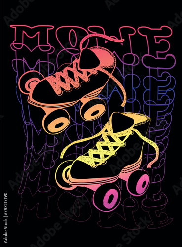 Neon poster of Pair vintage roller skates 80s style on black background with waving linear text Move. Sketch style girlish roller skates print. Comics style shoes