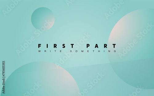 Abstract Elegance: Aqua-Toned Gradient with Overlapping Translucent Circles and Bold Text