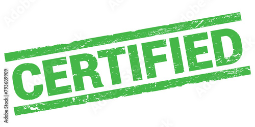 CERTIFIED text on green rectangle stamp sign.