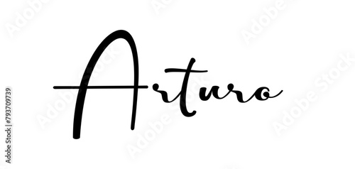Arturo - black color - name written - ideal for websites, presentations, greetings, banners, cards, t-shirt, sweatshirt, prints, cricut, silhouette, sublimation, tag photo