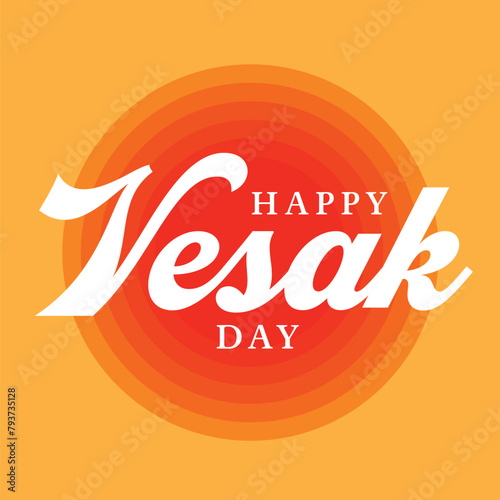 Happy Vesak Day Buddhist celebration