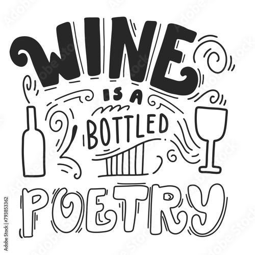 Wine hand lettering vintage illustration for your design.
