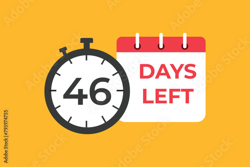 46 days to go countdown template. 46 day Countdown left days banner design. 46 Days left countdown timer 