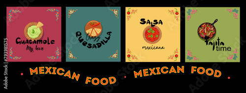 Vector set of a4 templates with illustrations of traditional mexican food such as tacos, burritos, guacamole, salsa.