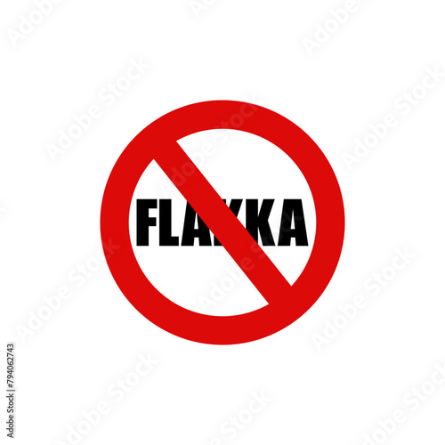 Stop flakka logo icon sign Informational sticker emblem Medical social problem for a drug that is classified as a synthetic cathinone and has similar effects as a stimulant produce hallucinogenic
