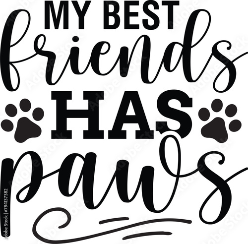 My Best Friend Has Paws