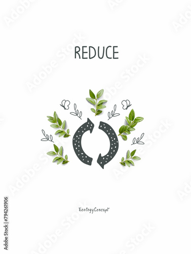 Cartoon sketch of reduce sign with green leaves. Sustainable lifestyle. Plastic free ecological poster. Zero waste Concept.