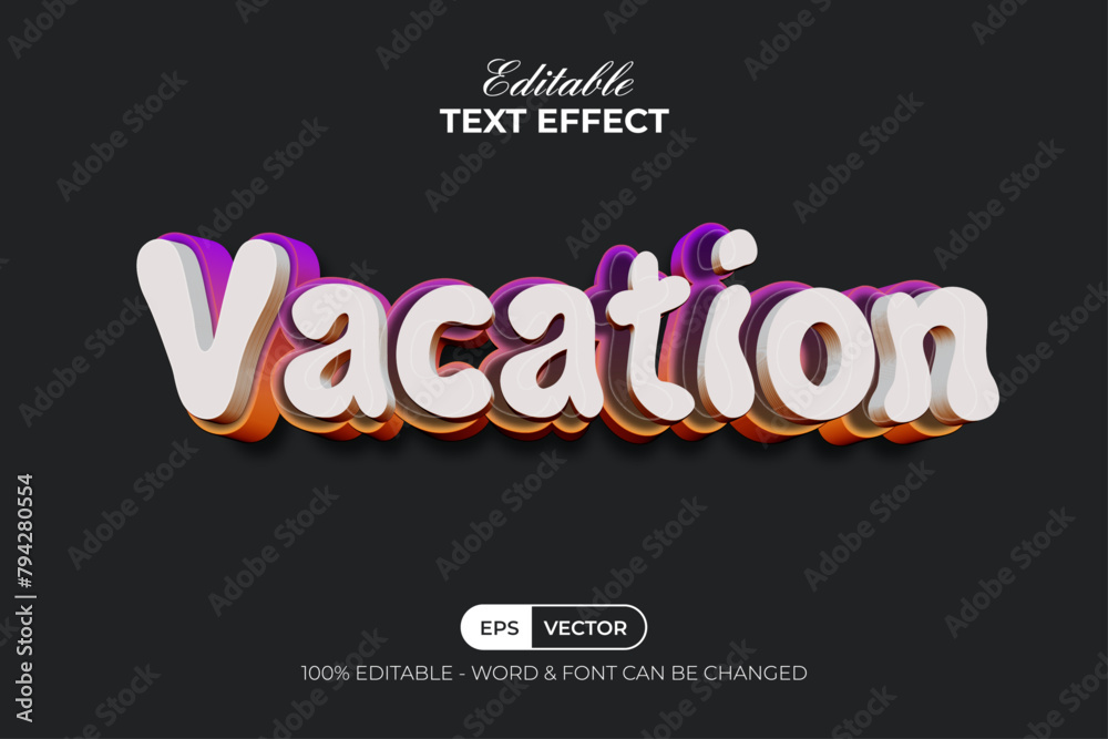 Vacation Text Effect 3D Style. Editable Text Effect. Vacation Text Effect 3D Style. Editable Text Effect.