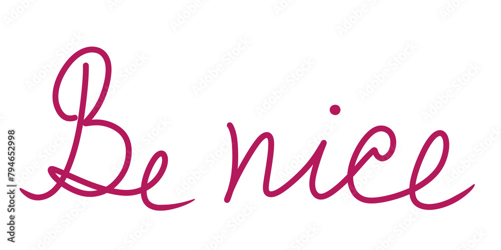 Be Nice handwritten illustration