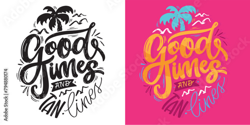 Summer vibes - cute hand drawn doodle lettering quote. Lettering ptint t-shirt design, mug print about summer.