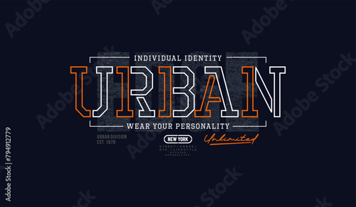 Urban edge, unlimited, abstract typography motivational quotes modern design slogan. Vector illustration graphics print t shirt, apparel, background, poster, banner, postcard or social media content.