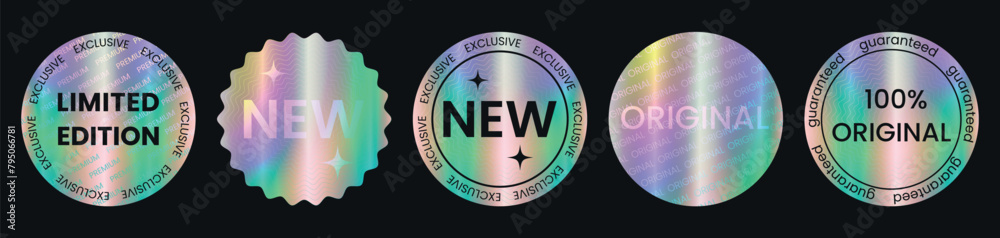Set of color holographic sticker templates, label with holographic effect. Shiny rainbow emblems Limited Edition, New, Original, Premium. Vector illustration EPS10
