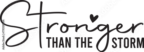 Stronger Than the Storm