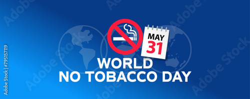 World no tobacco day - may 31