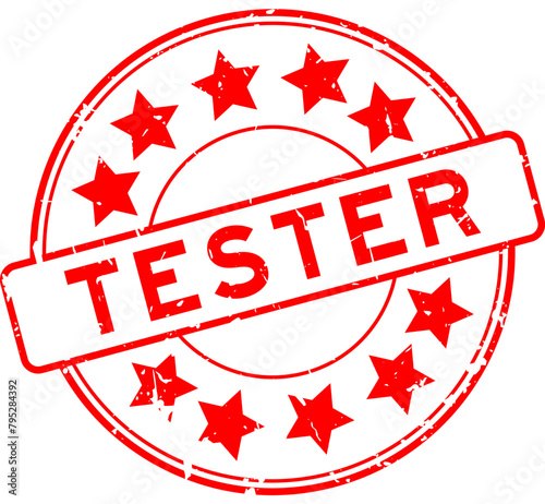 Grunge red tester word with star icon round rubber seal stamp on white background