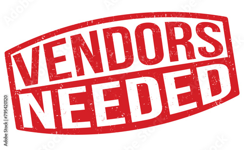 Vendors needed grunge rubber stamp