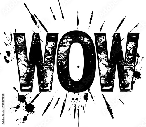 Striking graphic of the word 'WOW' with a splatter effect in black and white, perfect for use in advertisements that aim to surprise and impress.