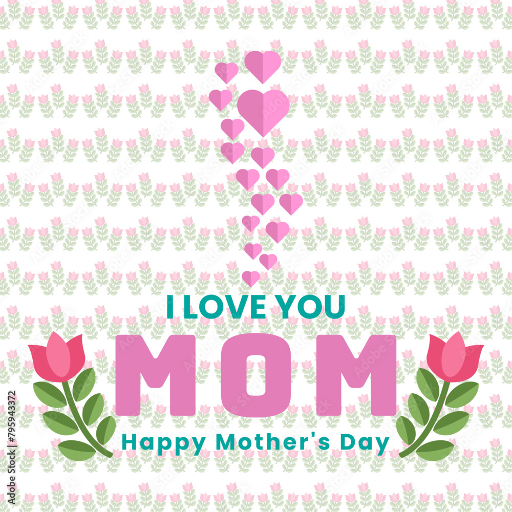Mother's day greeting card. Vector banner with flowers .Happy Mother's Day Calligraphy i love you mom with flower Background for celebration international mom holiday with pattern