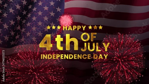 4th of july independence day celebration text animation. America independence day text motion with waving flag background and fireworks