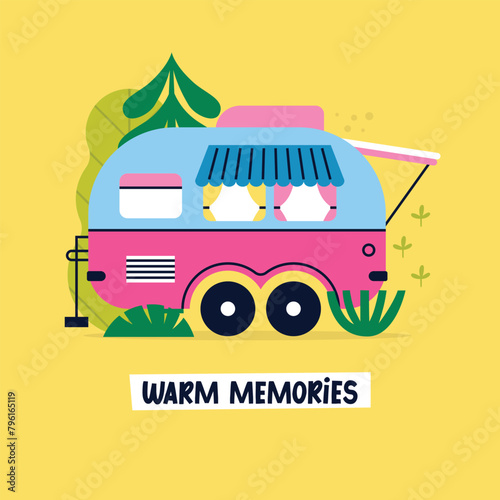 Colorful cartoon camper RV. Road home Trailer. Holiday trip concept vector greeting card. Camping caravan car. Mobile home for country and nature vacation with plants  trees. Lettering Warm memories