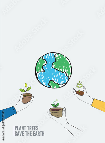 Plant trees to save the earth. Earth Day concept. vector illustrations. © suman