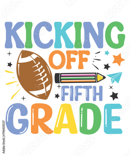 Kicking off 5th grade school kid life svg design