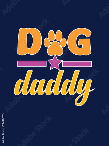 DOG DADDY  T-shirt Design