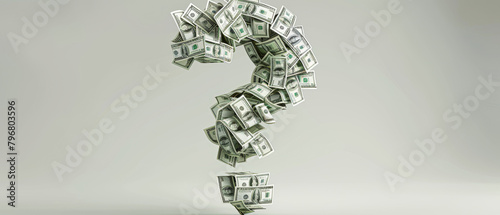 A pile of money is shown in a question mark shape. Concept of curiosity and wonder about the value of the money