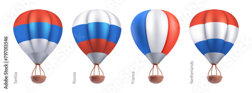 Hot air balloons with national flag of France, Russia, Netherlands, Serbia. Sky travel or ballooning festival in flying basket aerostat concept. Vector 3d render cartoon airship on white background.