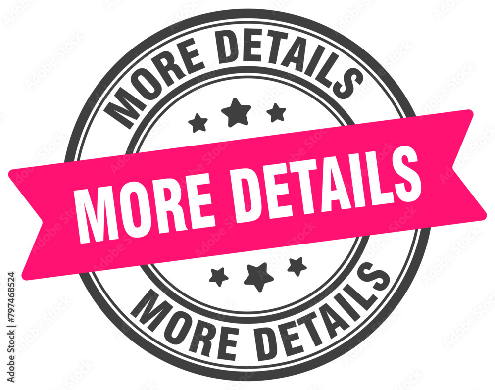more details stamp. more details label on transparent background. round sign more details stamp. more details label on transparent background. round sign
