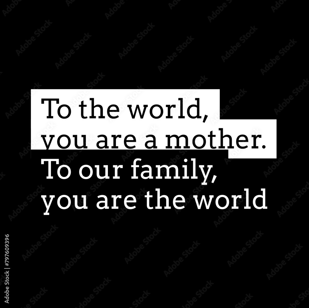 Mother's Day quotes with beautiful design. Mother's Day quotes with beautiful design.