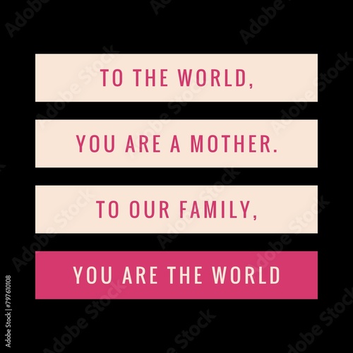 Mother's Day quotes with beautiful design.