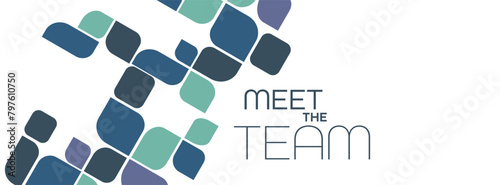 Meet the team on white background	