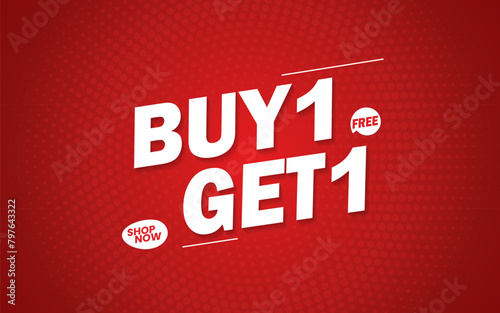 sale banner template red. Buy 1 Get 1 free.